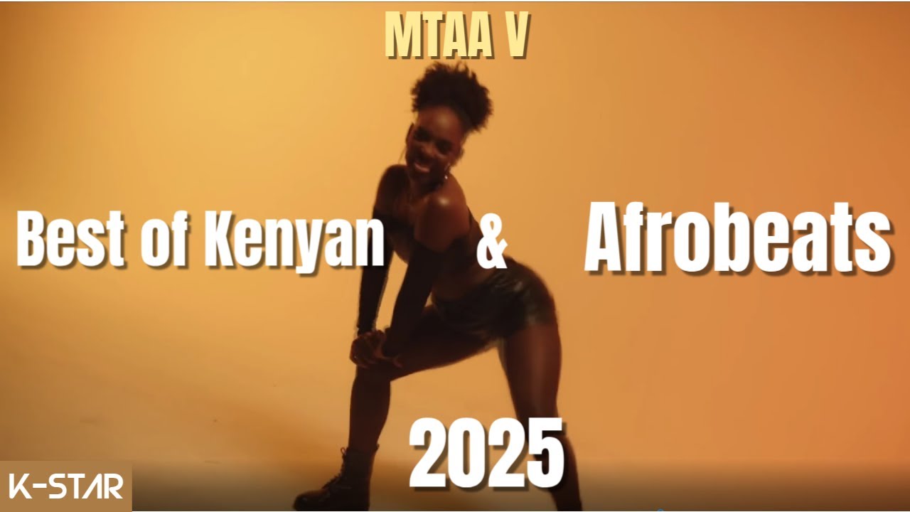 MTAA V (vibes) - EPISODE 1 Best of Kenyan and East African Tunes by K-STAR