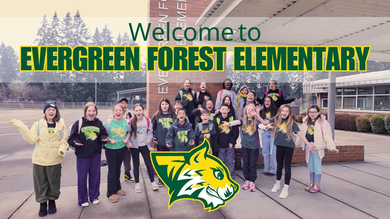 Welcome to Evergreen Forest Elementary