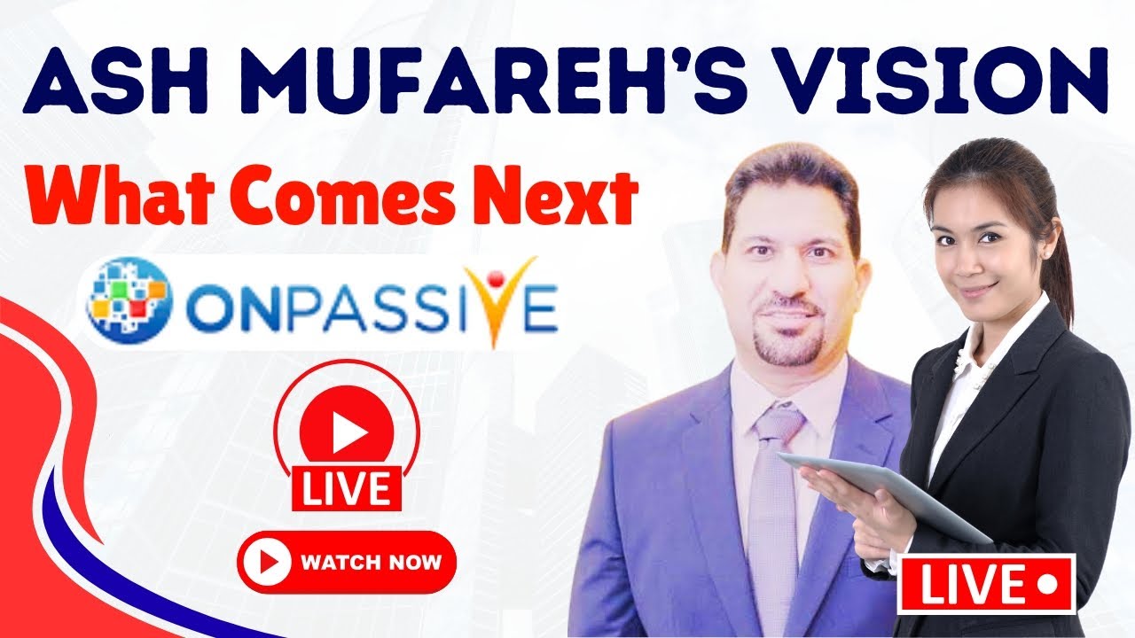 Видение Эша Муфаре: что будет дальше | ONPASSIVIE LIVE #VICTORYWITASH #onpassive #ashmufareh
