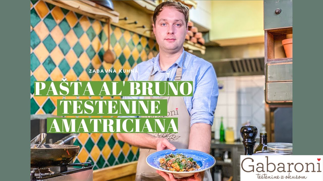 [KUHARSKA ODDAJA] Pašta al' Bruno -  Testenine Amatriciana