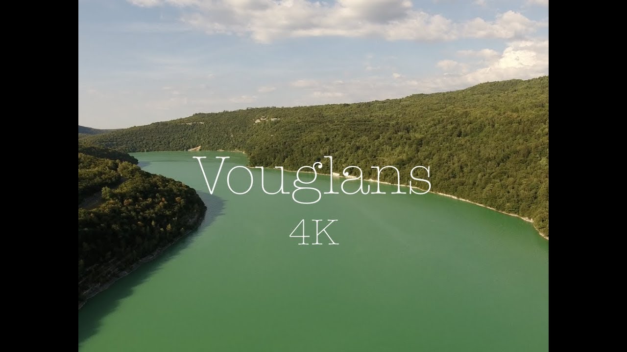 Vouglans (4K)