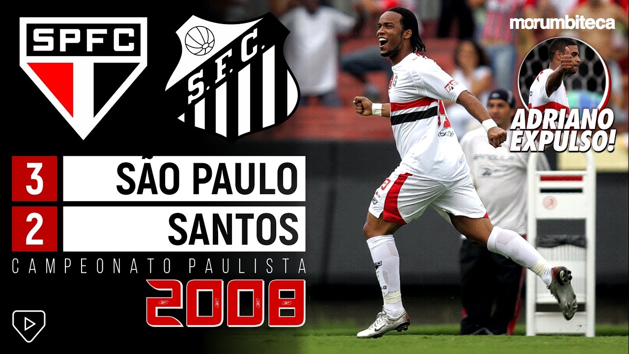 São Paulo 3x2 Santos - 2008 - OS BAD BOYS COMANDAM A VIRADA!🔥