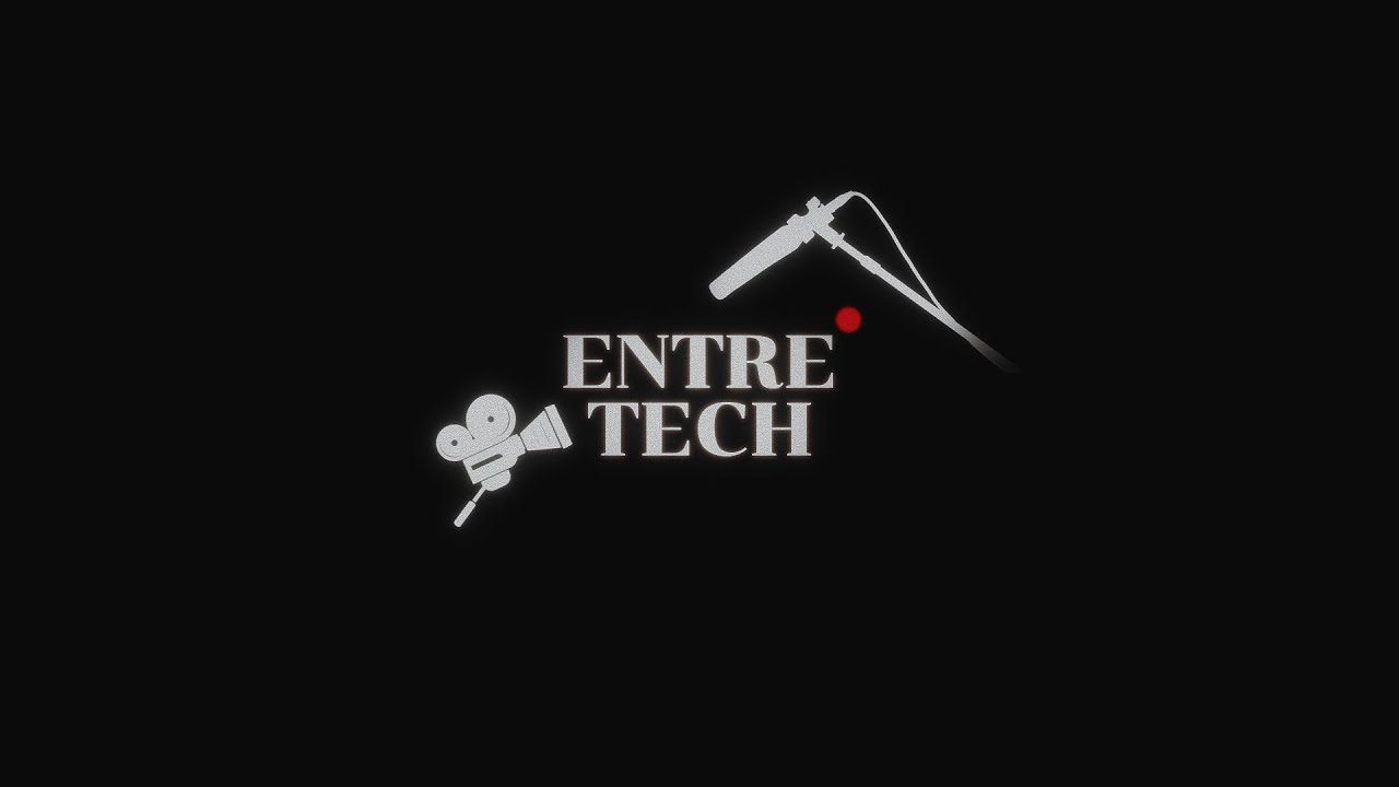 ENTRE TECH #2