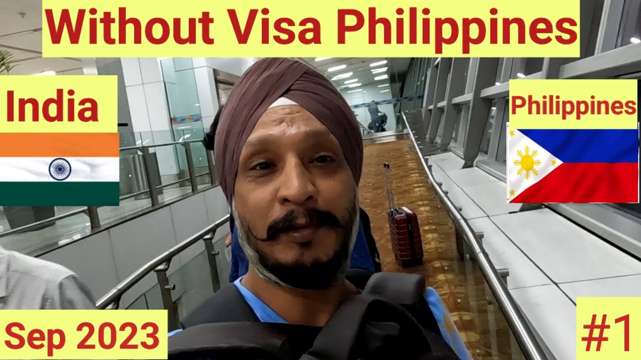 India To Philippines ! Requirements of Traveling To Philippines Without Visa Sep 2023 🇵🇭.