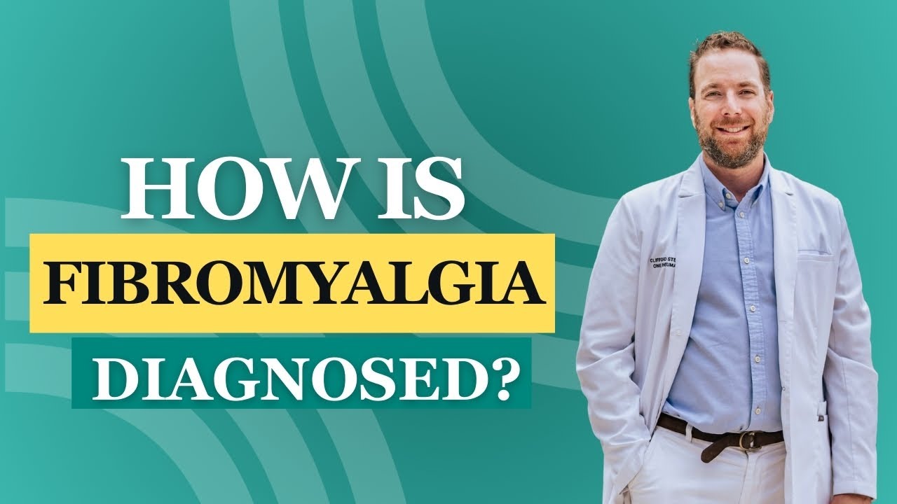 Fibromyalgia Diagnosis Explained: Tests, Criteria & What to Rule Out