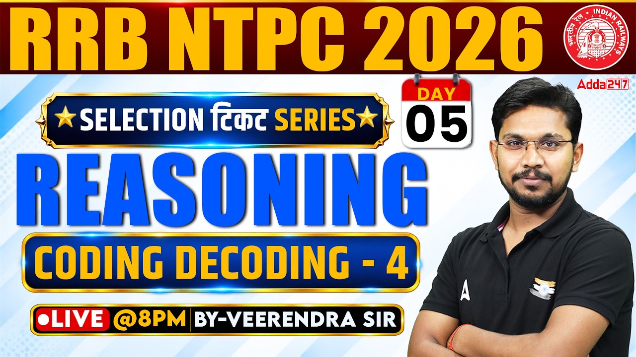 RRB NTPC 2026 | RRB NTPC Reasoning Classes | Coding Decoding #4 | Reasoning By Veerendra Sir