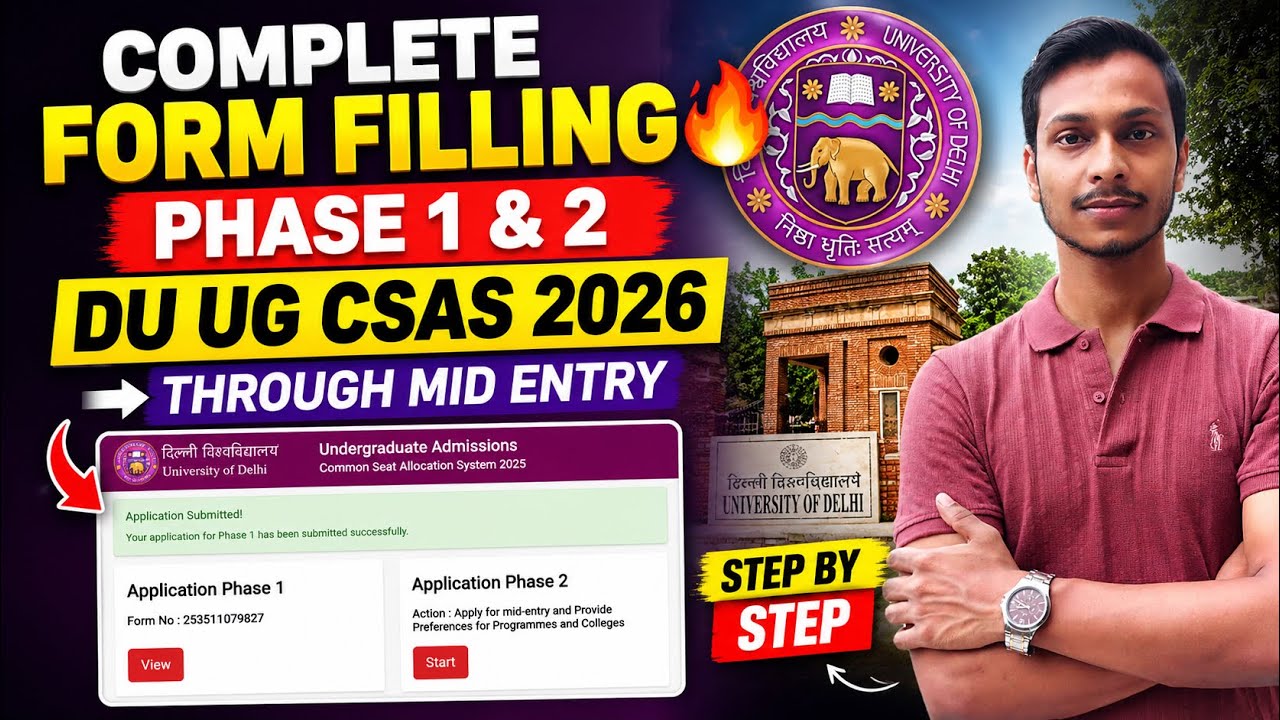 DU UG CSAS Form Filling Mid-Entry 2026 | Complete PHASE 1 & 2 Step-by-Step | Avoid These Mistakes