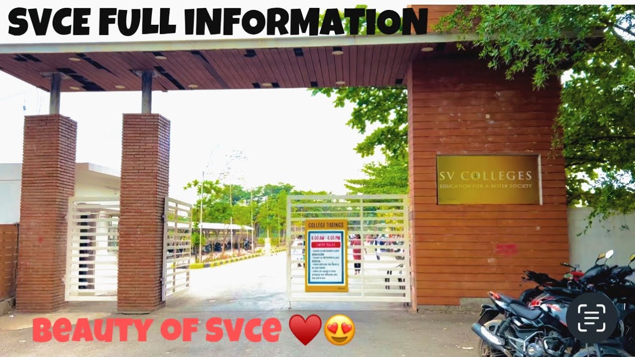 Svce | svce Tirupathi | engineeringcollege | andhrapradhesh | svce tour | svcollege full information