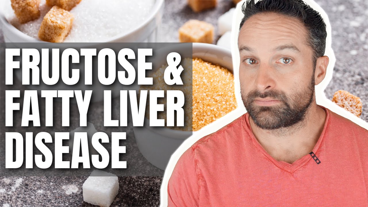 Fructose & Fatty Liver Disease