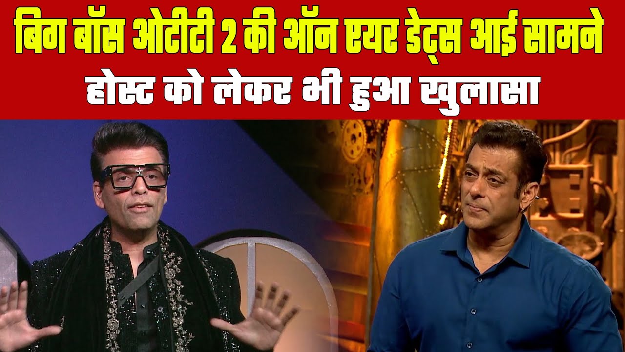 Bigg Boss OTT 2 on air dates and who's the host details are out !