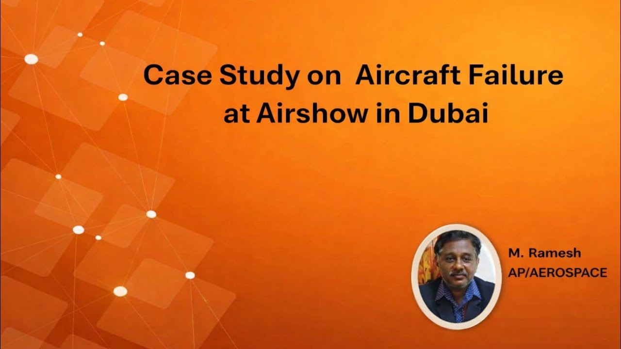 Case Study on Aircraft Failure at Dubai | Aerospace Engineering | SNS Institutions 