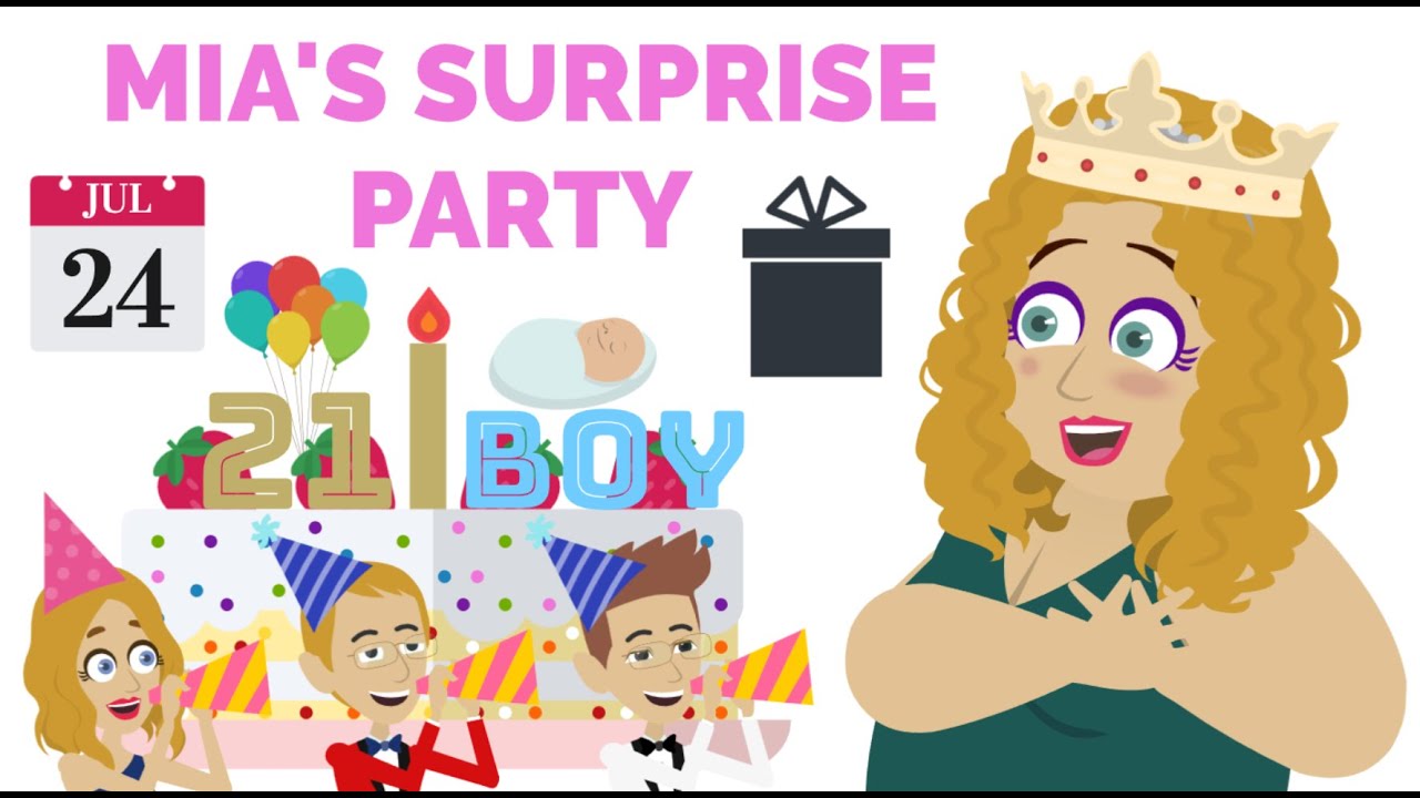 Mia's Surprise Party