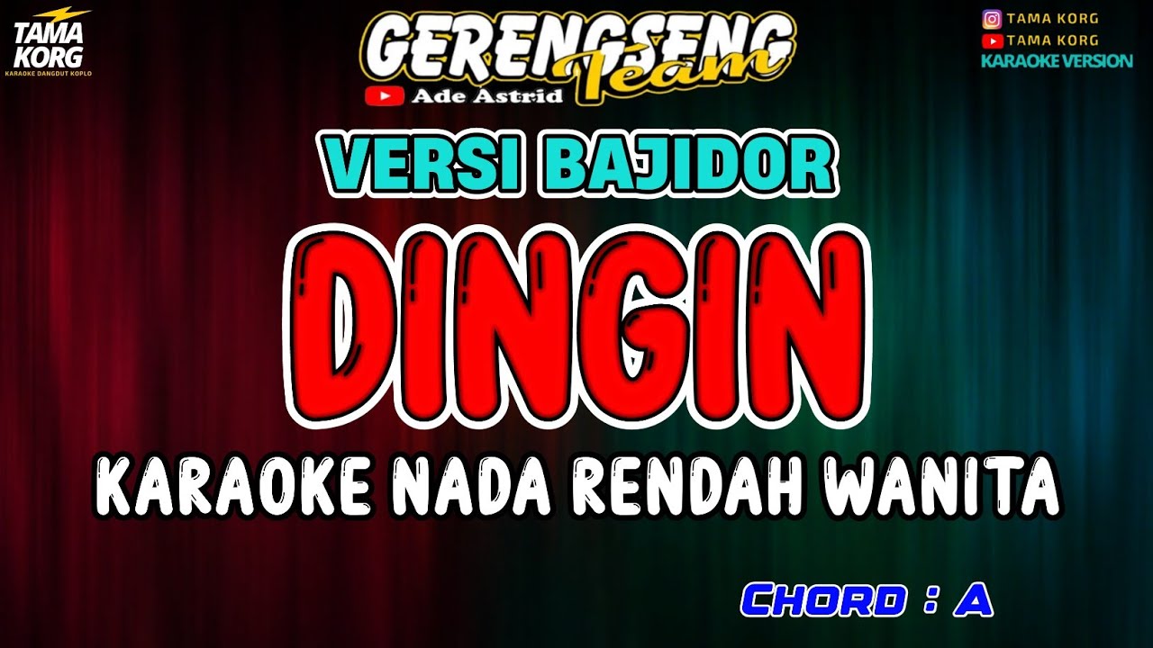 DINGIN KARAOKE!! Ade Astrid | BAJIDOR