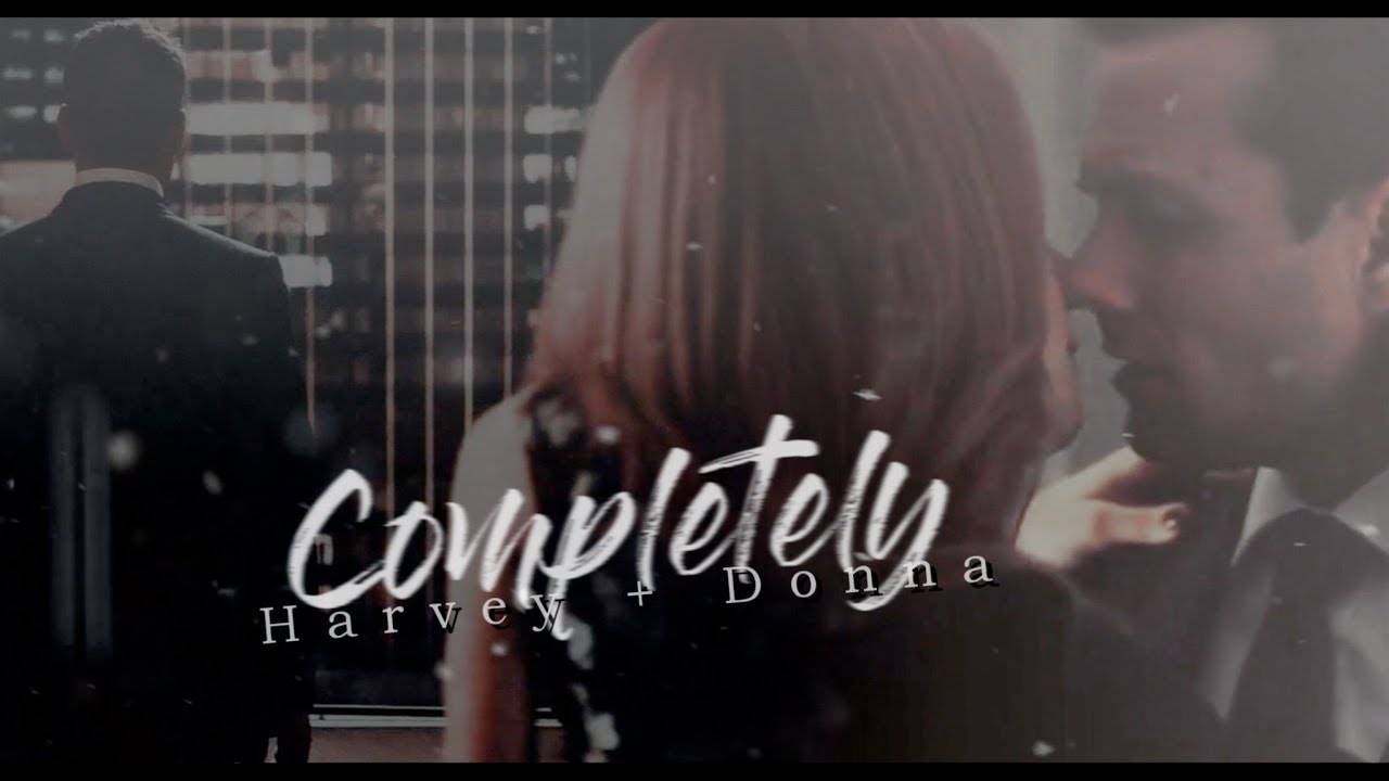 harvey + donna | completely [collab with agnes]