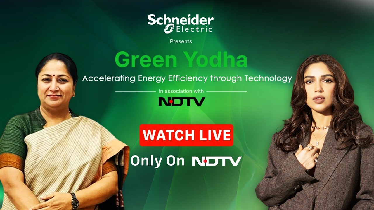 Schneider Electric Presents Green Yodha Campaign | Building an Energy-Efficient India