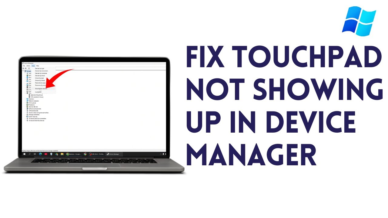 Touchpad Not Showing Up In Device Manager | Touchpad Not Working In Windows 10/11/8/7