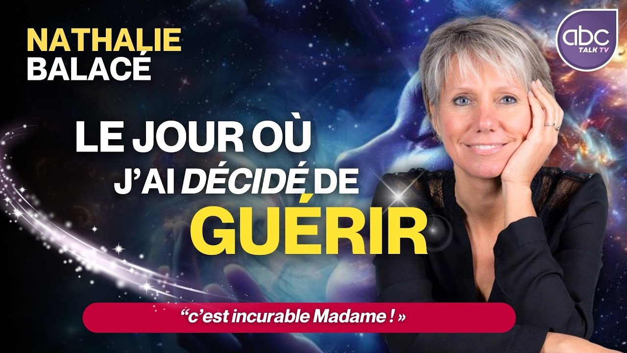 Vaincre une maladie incurable seule ! - Nathalie BALAC&Eacute;