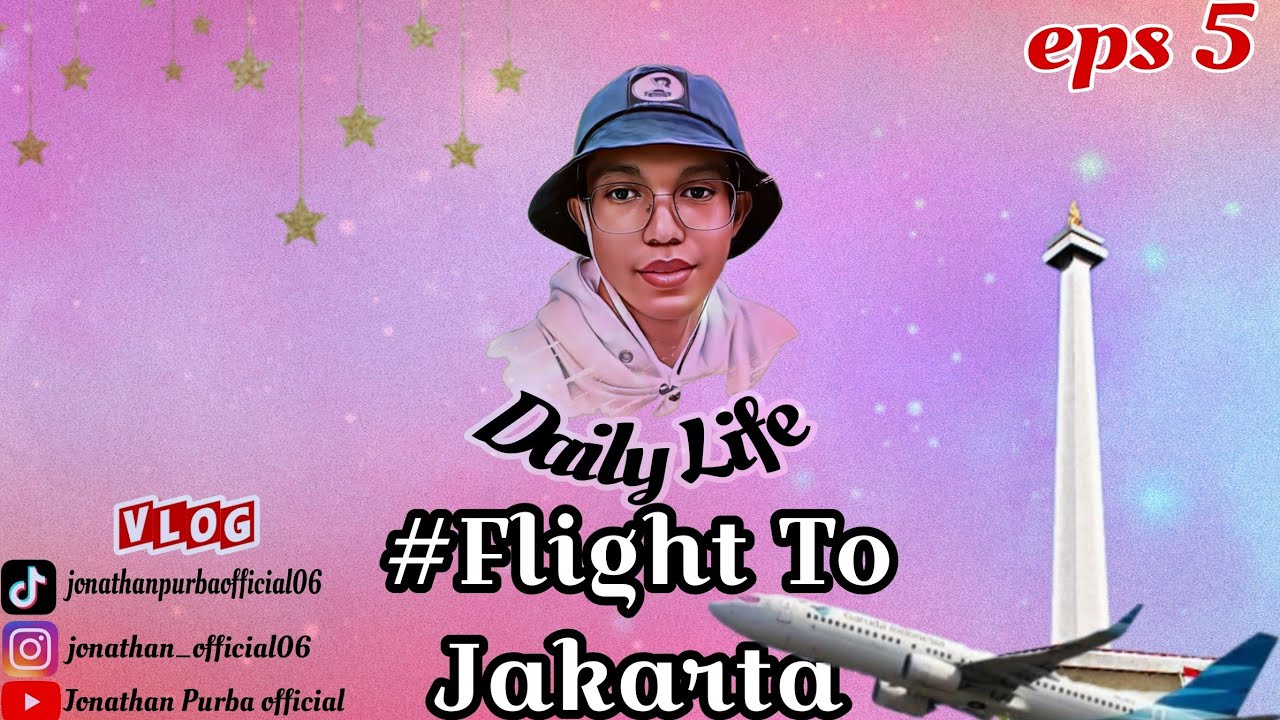 Terbang sendiri ke Jakarta ✨