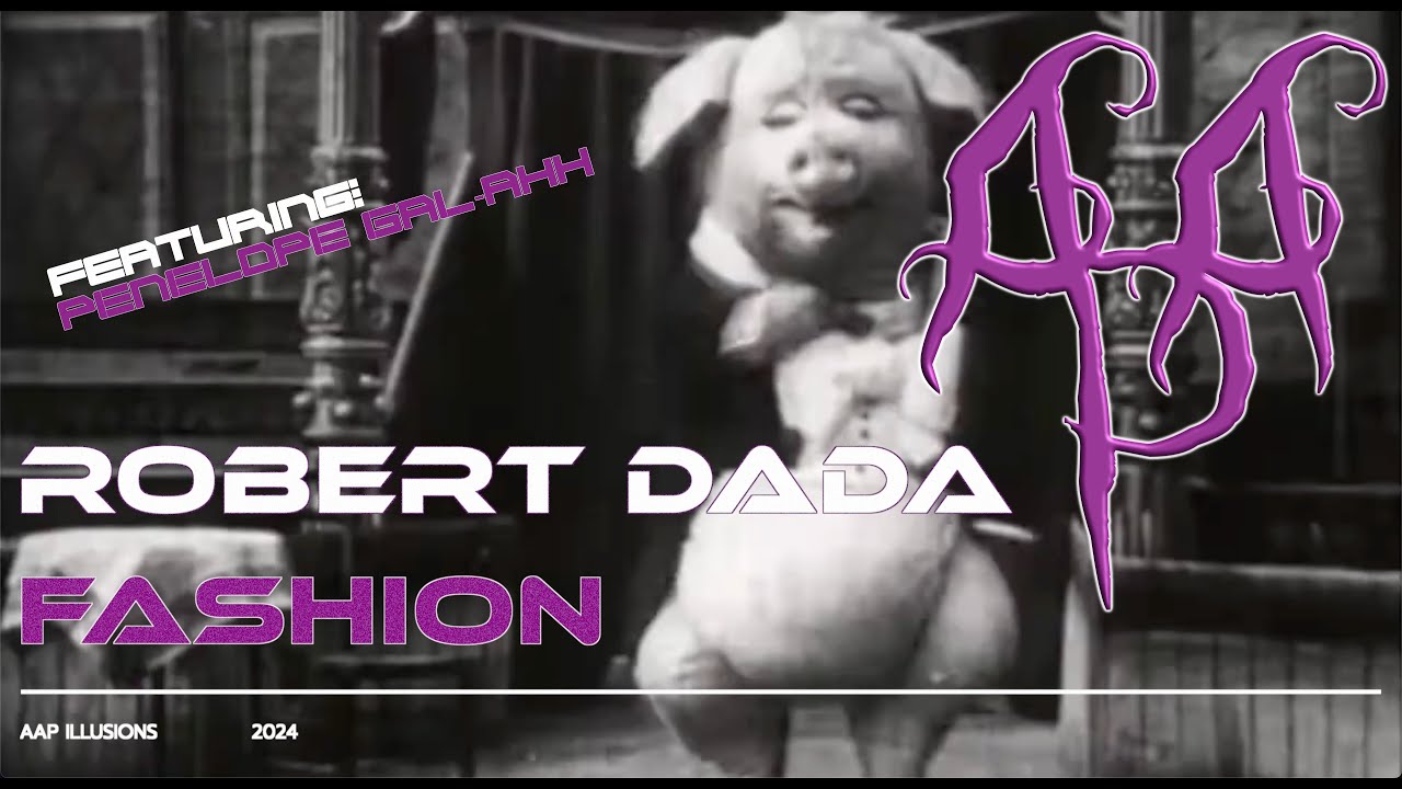 "Fashion" - A music video cover of David Bowie's hit by Robert Dada (Feat: Penelope Gal-Ahh)