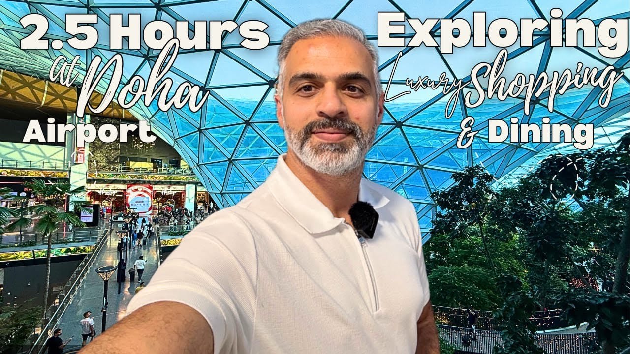 2.5 Hours in Doha Airport / Ultimate Layover Shopping & Dining Tour