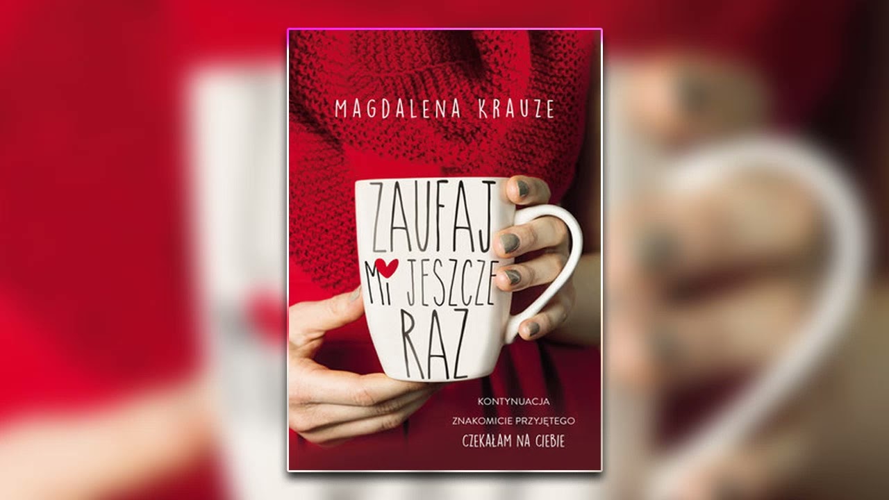 Zaufaj mi jeszcze raz (tom 2) - Audiobooki - Audiobook Pl - Romans