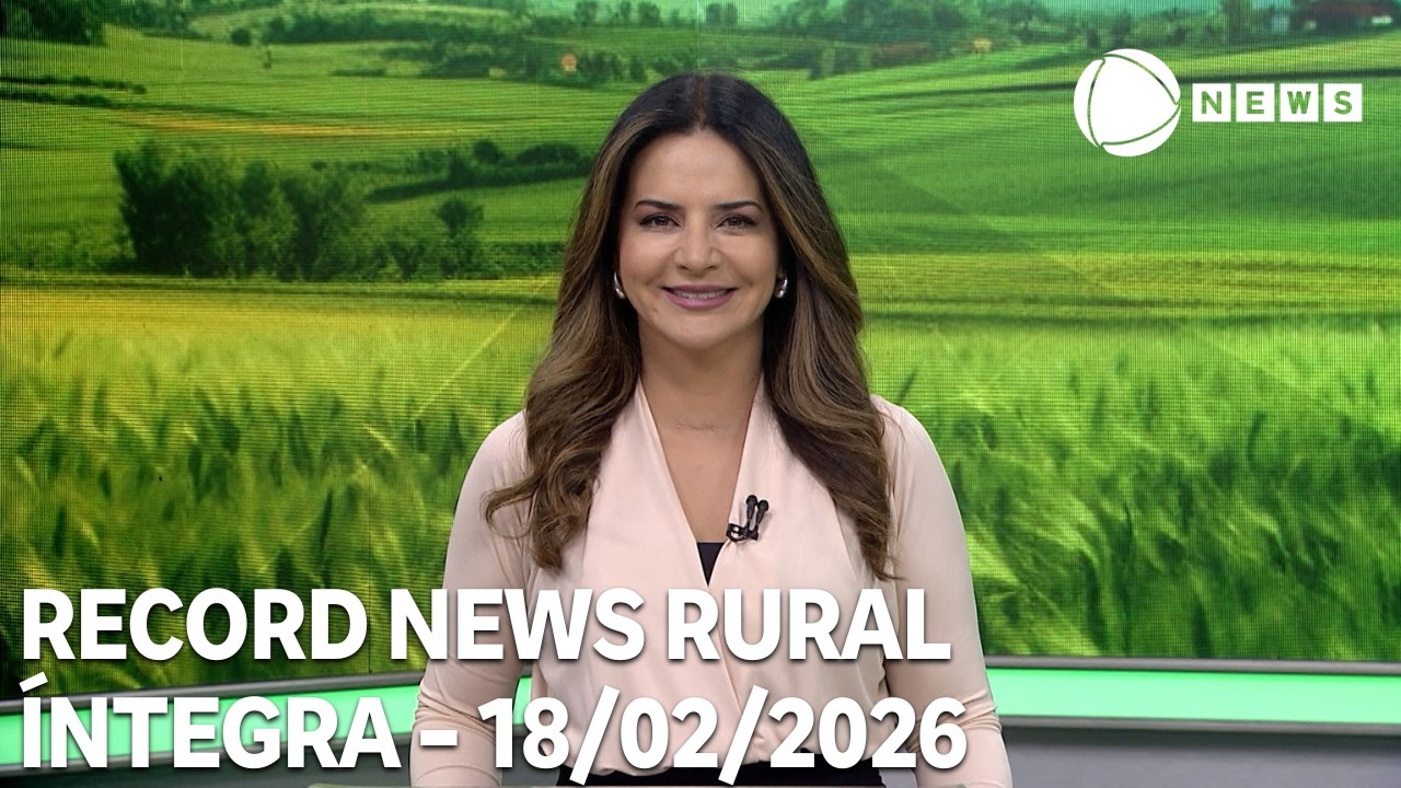 Record News Rural - 18/02/2026