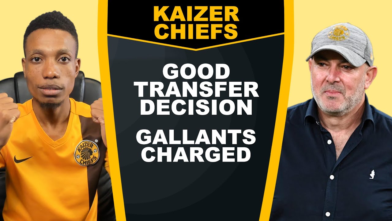 GOOD TRANSFER NEWS FOR KAIZER CHIEFS, TWO PLAYERS GONE, NO MTN8 AFTER MARUMO GALLANTS GOT CHARGED