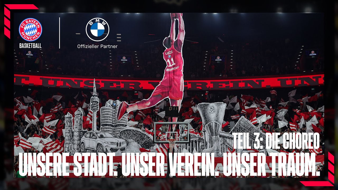 Die CHOREO | Unsere Stadt. Unser Verein. Unser Traum. | Teil 3 | FCBB x @BMW
