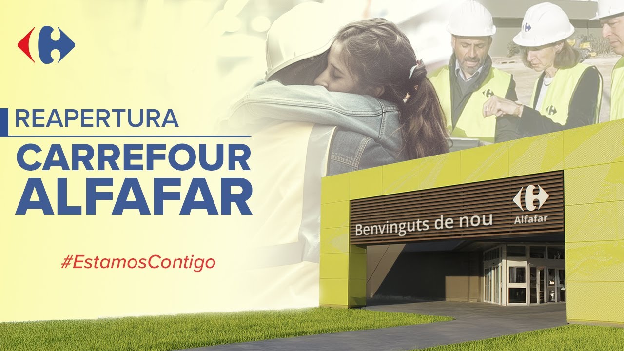 Carrefour Alfafar - Reapertura - Estamos de vuelta