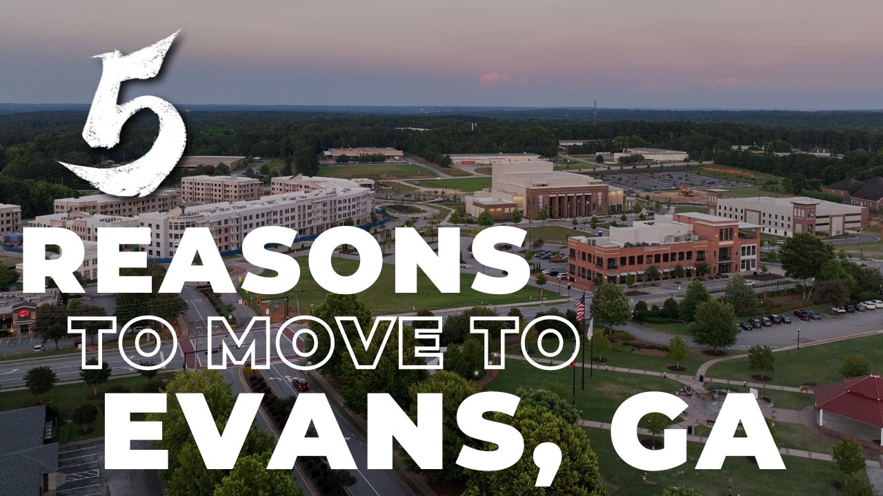 Why Evans, Georgia is the Perfect Place to Call Home in 2024