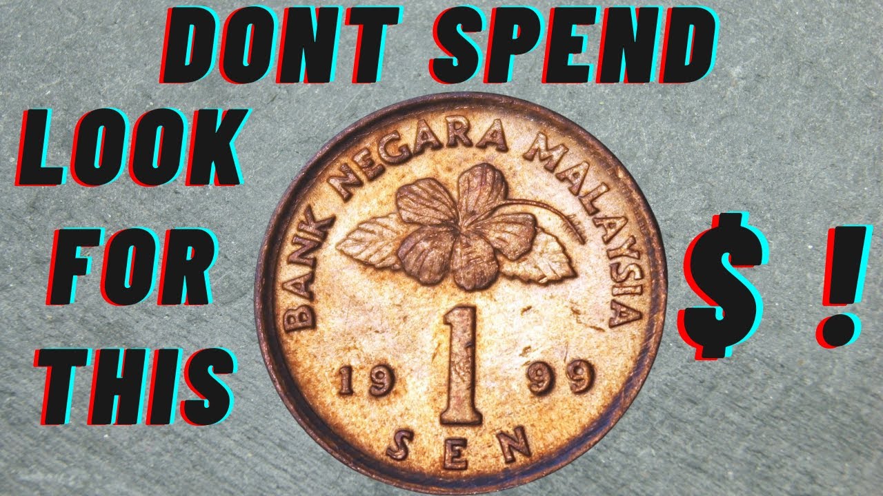 Don’t Spend This Malaysian 1 Sen Coin – It Could Be Worth a Fortune