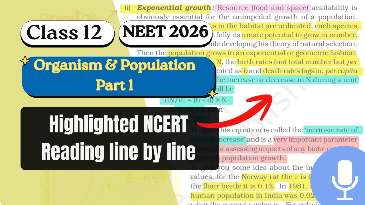Organisms & Populations highlighted NCERT reading line by line | Class 12 NEET 2026 Podcast #neet