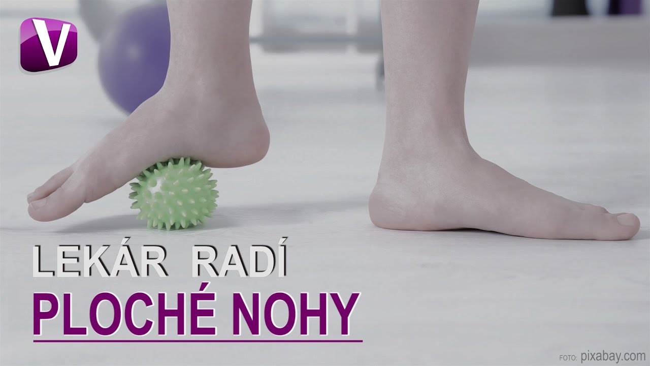 Lekár radí - PLOCHÉ NOHY