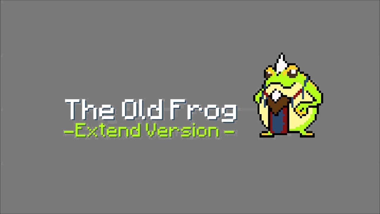 KillerBlood／The Old Frog -Extend Version-
