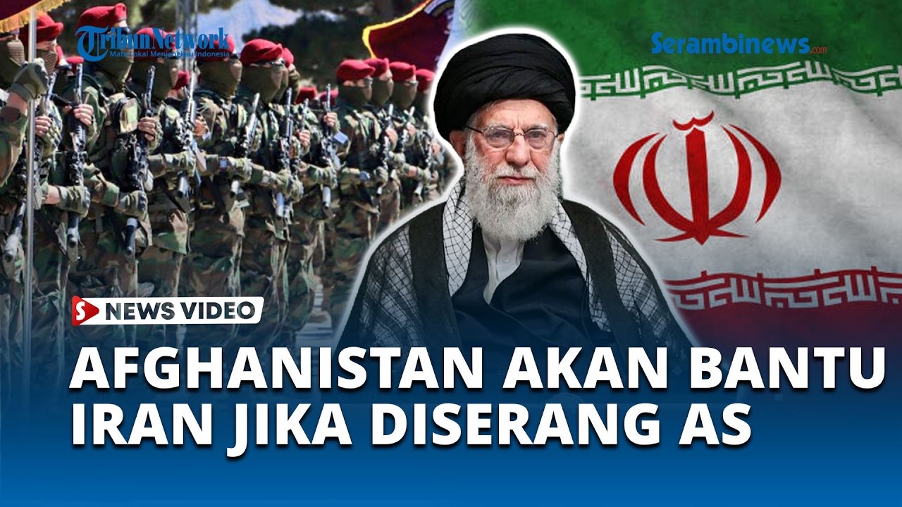 Amerika Akan Hadapi Serangan Militer Afghanistan Jika Berani Serang Iran