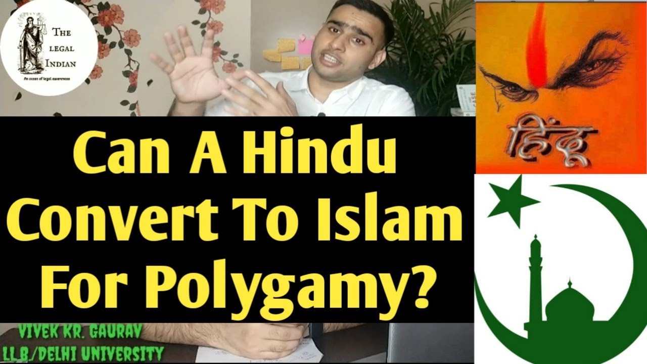 Can A Hindu Convert To Islam For Polygamy? Legal Analysis- Court Cases #DULLB