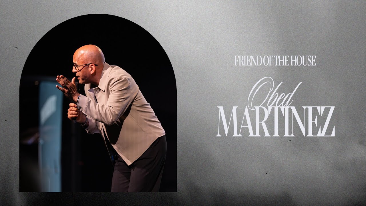 friend of the house. obed martinez
