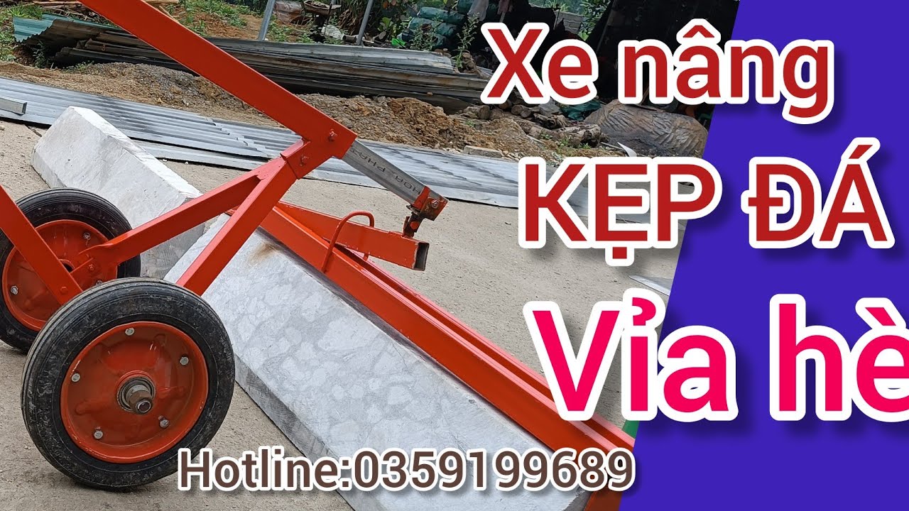 Dụng cụ kẹp bê tông vỉa hè xe đẩy 0359199689