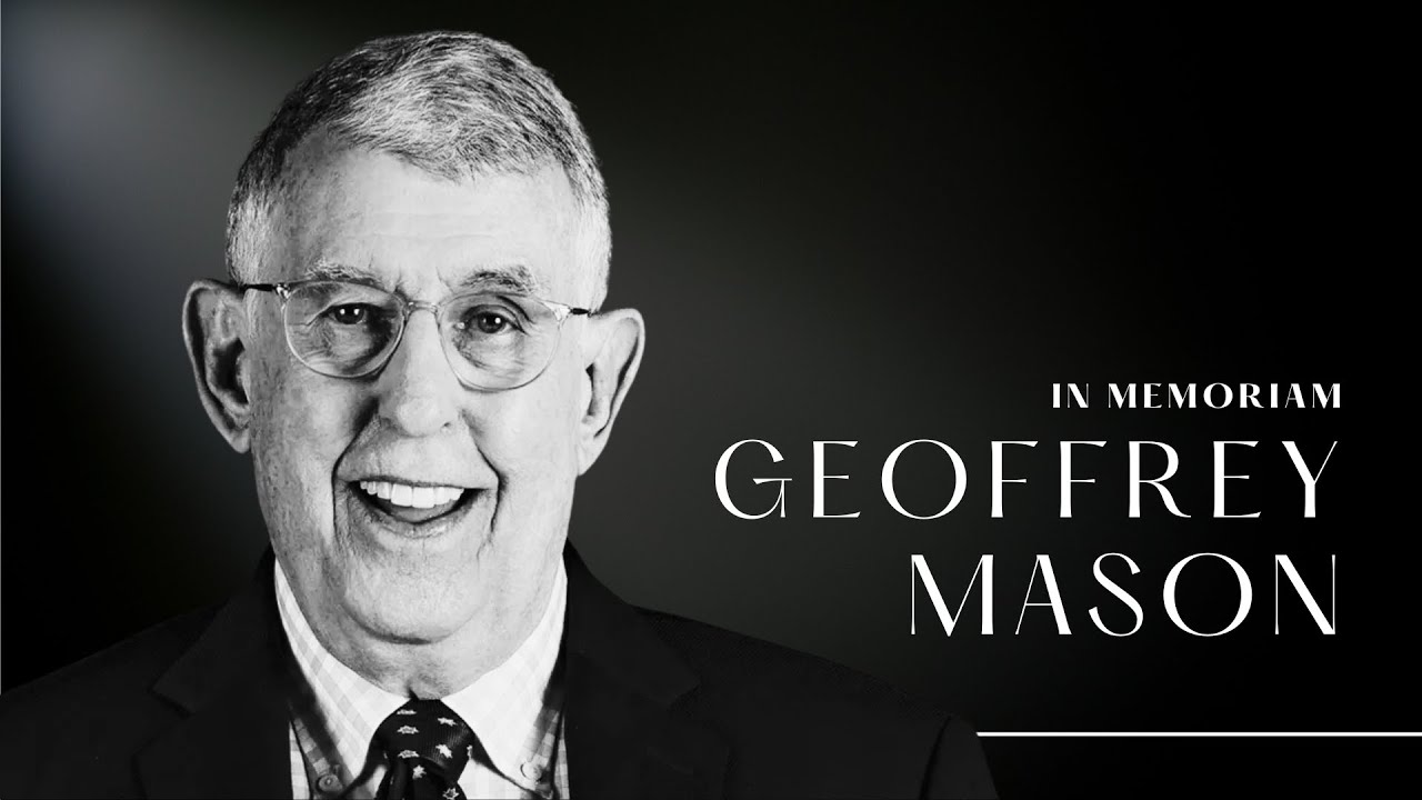 In Memoriam: Geoffrey Mason