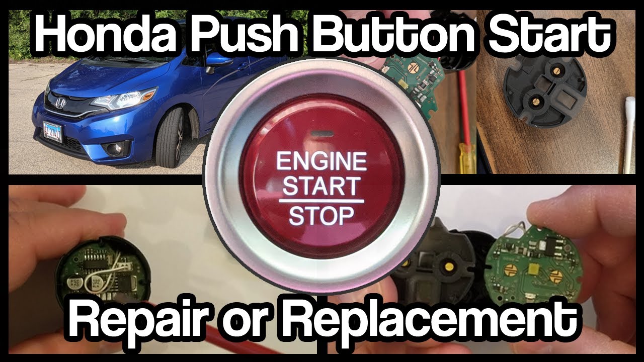 Push Button Start Switches (Honda) Repair or Replace [2020]