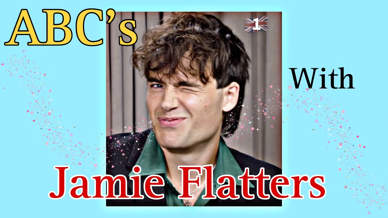 Learn the ABC’s with Jamie Flatters