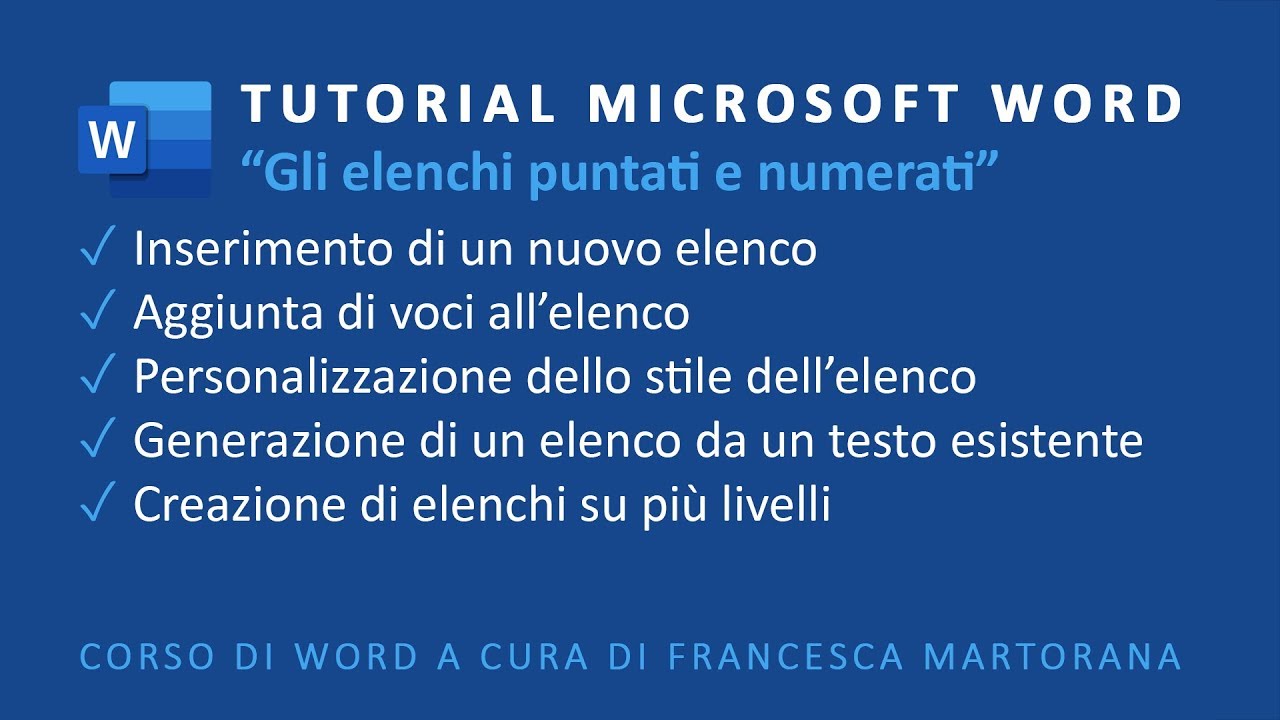 WORD | Office 365 - Tutorial 4: Elenchi puntati e numerati