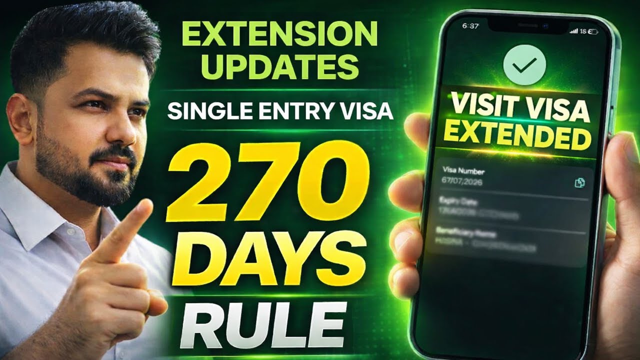 Single Entry Visit Visa Extension CONFIRMED | 270 Days Rule Saudi