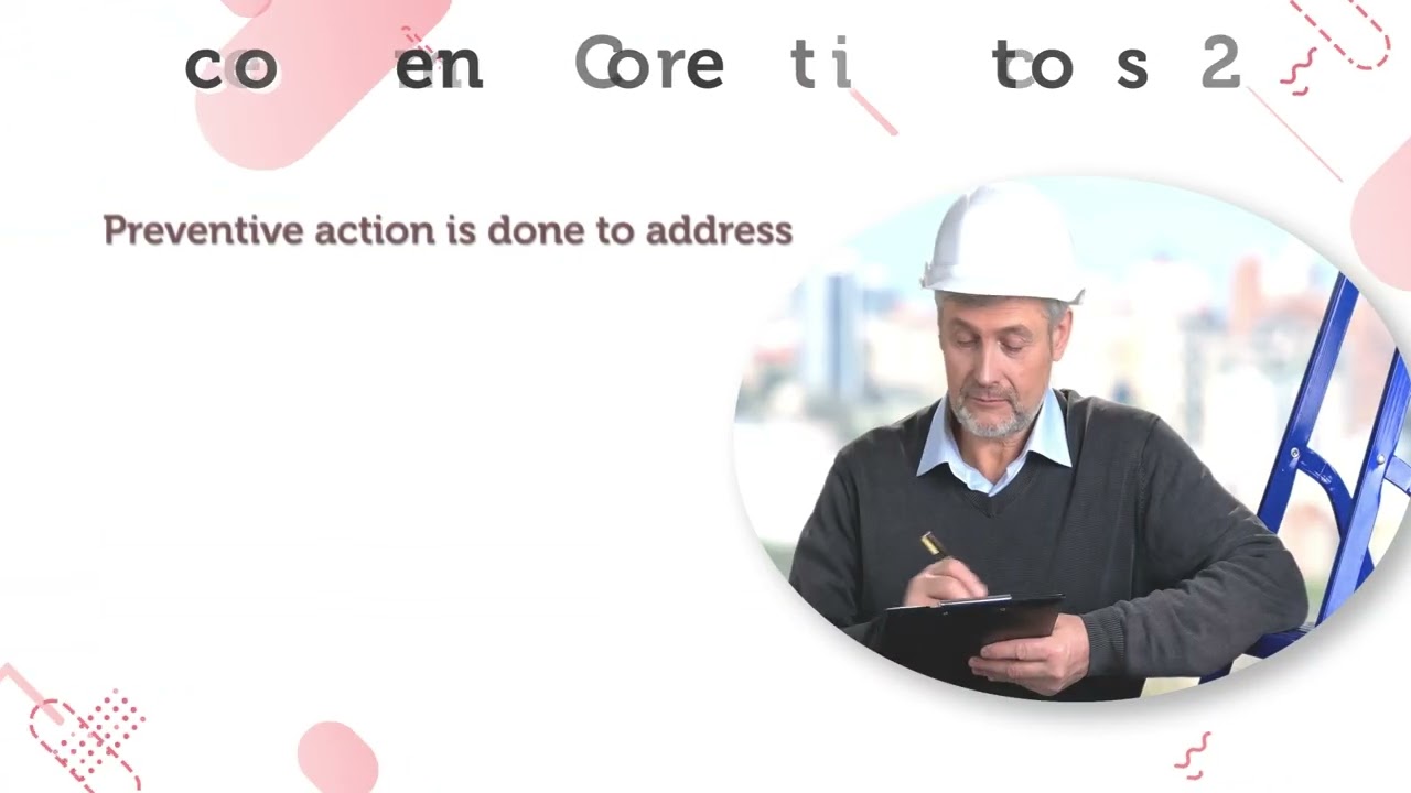 Module 5 Video 04 Corrective and Preventive Actions C A P A v01