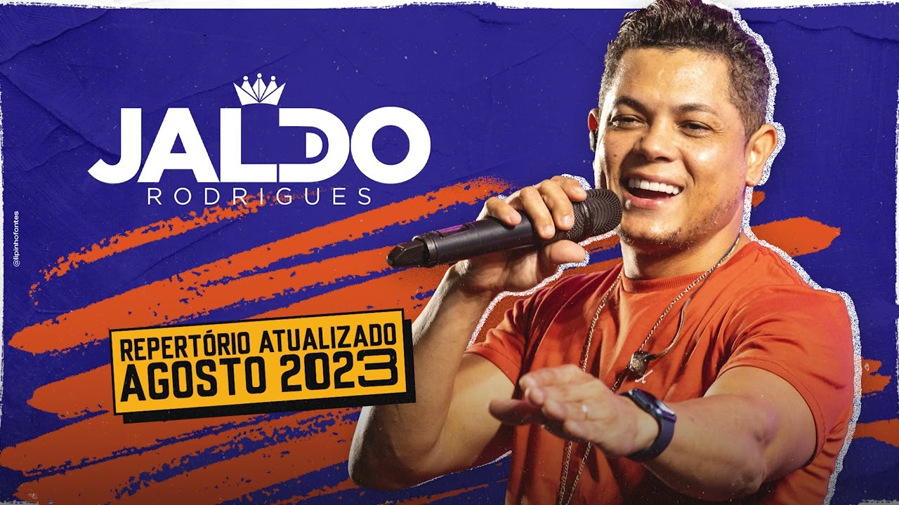 Jaldo Rodrigues - Repertório atualizado agosto 2023