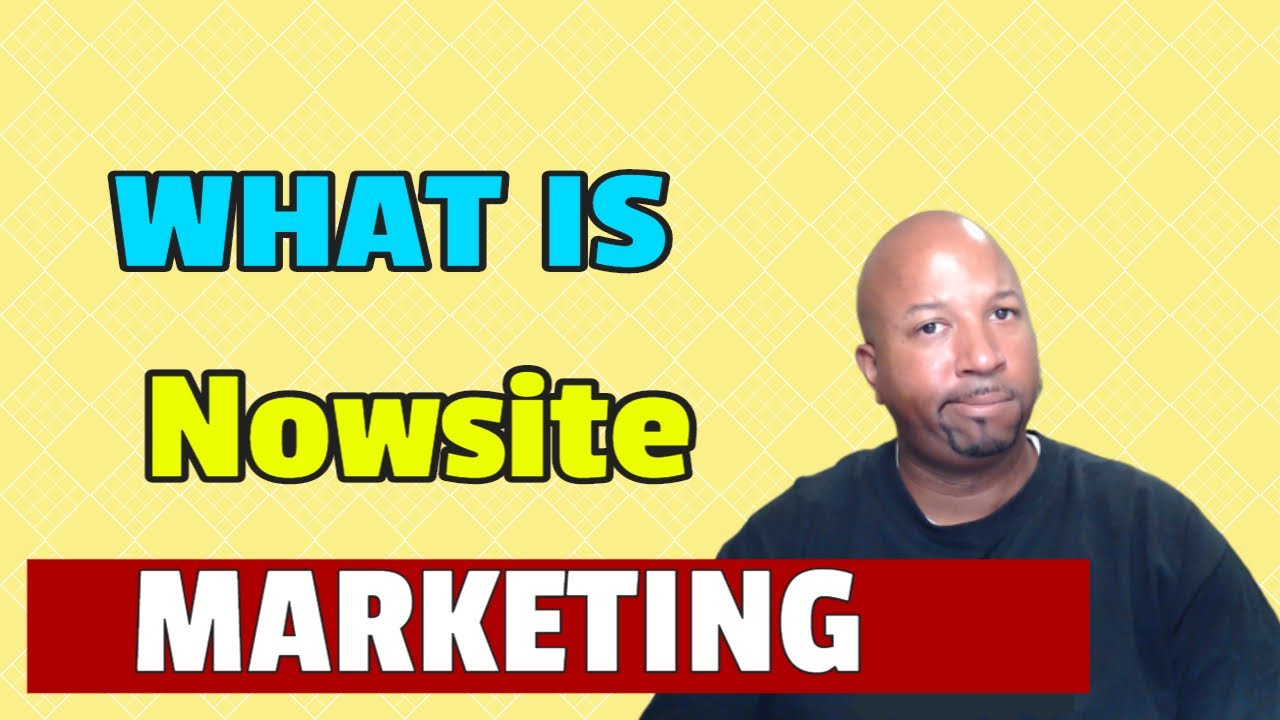 Nowsite | Nowsite Marketing - What is it? What Can it do? | Nowsite Marketing