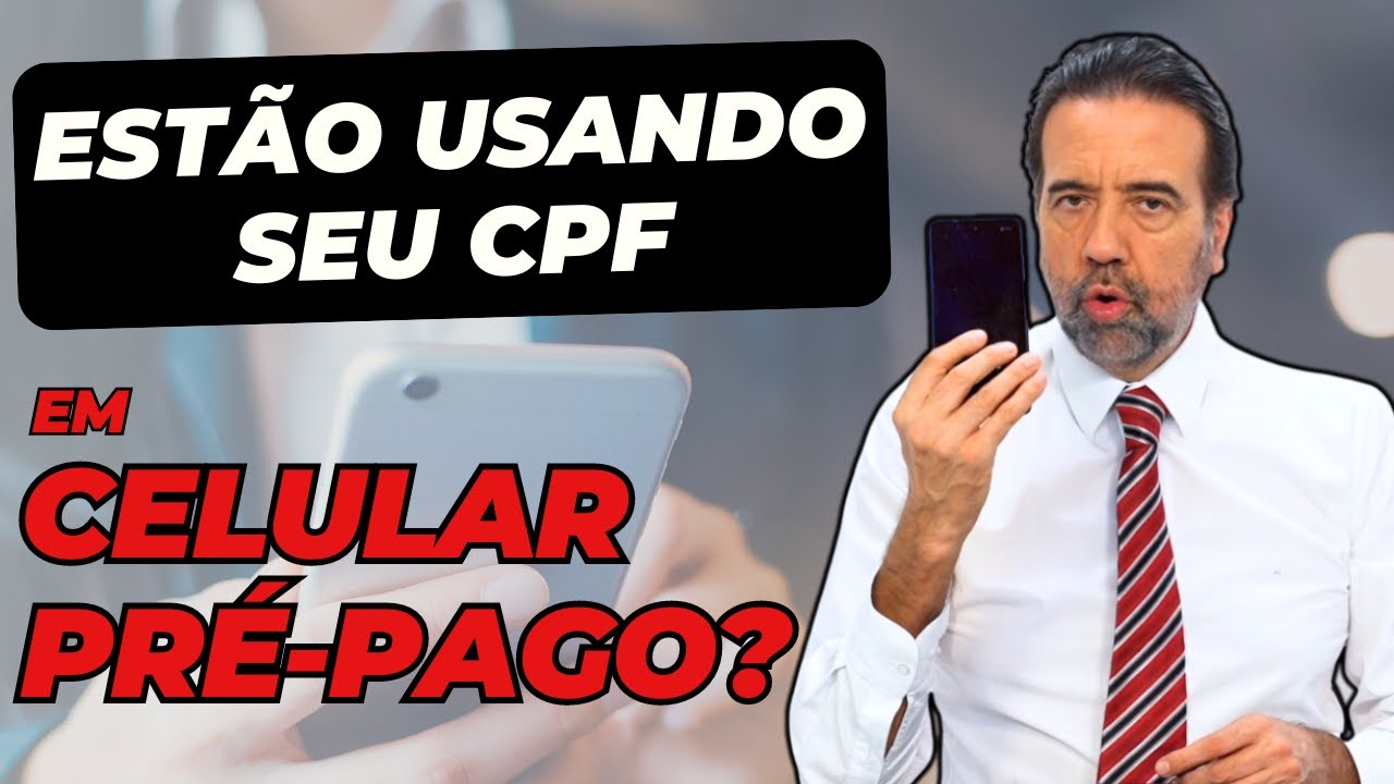 ESTÃO USANDO SEU CPF EM CELULAR PRÉ-PAGO? | NÃO CAIA NA ROUBADA