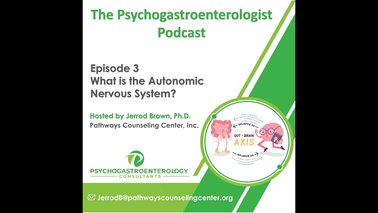Episode 3: What is the Autonomic Nervous System?