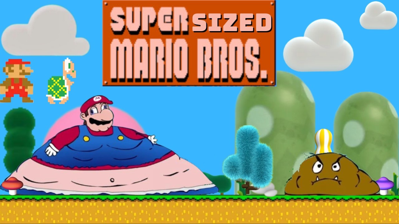 WHY IS MARIO A GIANT FATTY?!| Super Sized Mario Bros