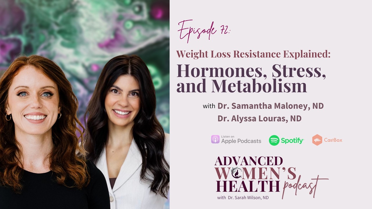 Episode 72: Weight Loss Resistance Explained: Hormones, Stress, and Metabolism